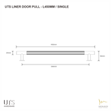 UTS LINER DOOR PULL L450MM - (SINGLE SIDE)